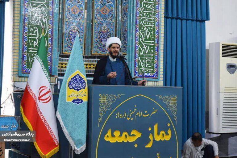 امام جمعه قصرشیرین: حضور مردم در میدان رکن اصلی بازدارندگی کشور در برابر تهدیدات دشمن است